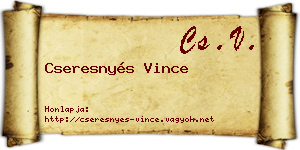 Cseresnyés Vince névjegykártya
